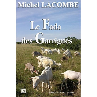 Le fada des garrigues