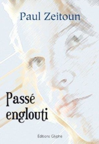 Passé englouti - roman