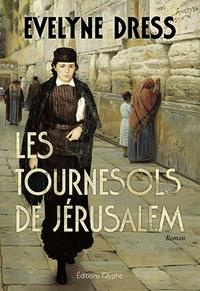 Les tournesols de Jérusalem