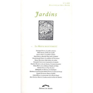 Jardins N° 2, 2011 : Le réenchantement