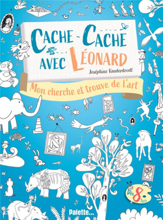 Cache-cache avec Léonard. Mon cherche et trouve dans l'art