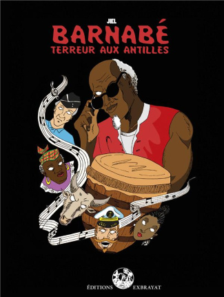 Barnabé. Terreur aux Antilles