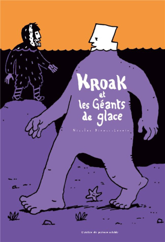 Kroak : Kroak et les géants de glace
