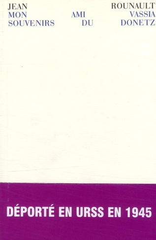 Mon ami Vassia. Souvenirs du Donetz