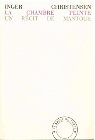 La chambre peinte. Un récit de Mantoue