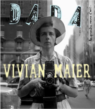 Dada N° 257, septembre 2021 : Vivian Maier