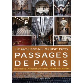 Le nouveau guide des passages de paris