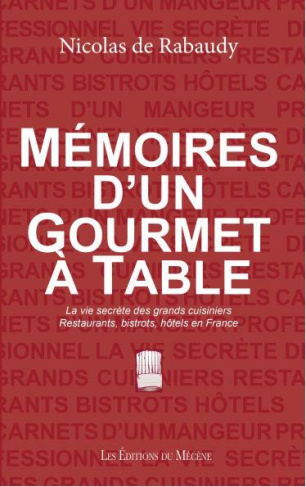 Mémoires d'un gourmet à table