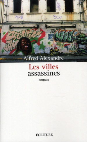 Les villes assassines