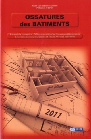 Ossatures des bâtiments. 8e édition