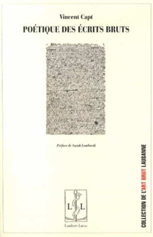 Poétique des écrits bruts. De l'aliéné vers l'autre de la langue