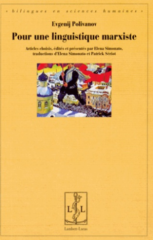 Pour une linguistique marxiste. Edition bilingue français-russe