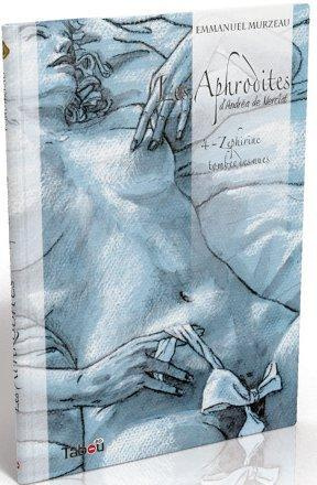 Les Aphrodites Tome 4 : Zéphirine tombée des nues