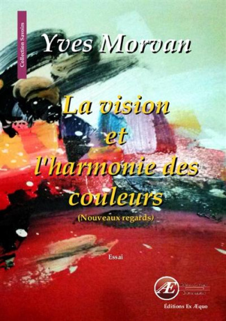 LA VISION ET L'HARMONIE DES COULEURS
