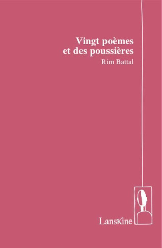 Vingt poèmes et des poussières