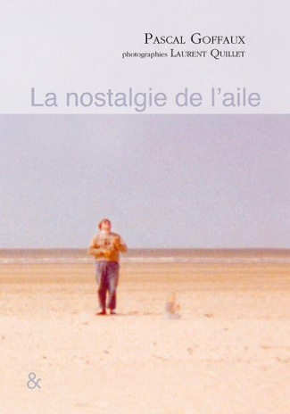La nostalgie de l'aile