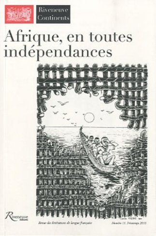 Riveneuve Continents N° 11, Printemps 2010 : Afrique, en toutes indépendances