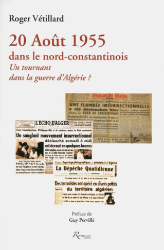 20 août 1955 dans le nord-constantinois. Un tournant dans la guerre d'Algérie ?