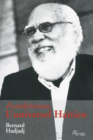 Frankétienne. L'universel Haïtien