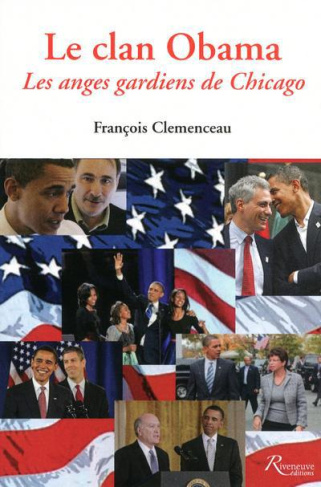 Le clan Obama. Les anges gardiens de Chicago