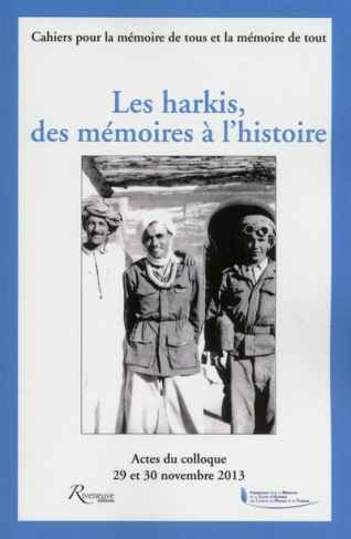 Les harkis, des mémoires à l'histoire