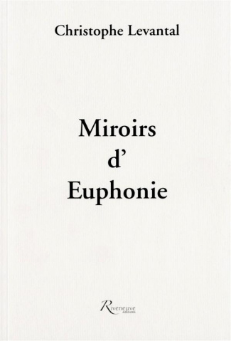 Miroirs d'euphonie