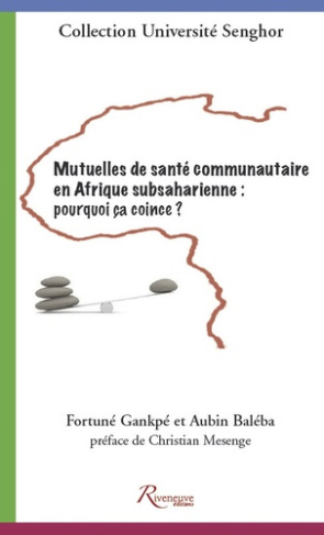 Les mutuelles de santé en Afrique subsaharienne : pourquoi ça coince ?