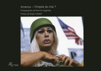 Amérique : l'empire du mal ?