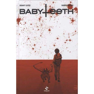 Babyteeth Tome 2 : Réduit à néant