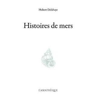 Histoires de mers