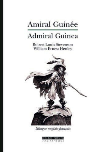 Amiral Guinée. Edition bilingue français-anglais