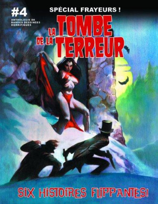 La tombe de la terreur Tome 4 : Cinq histoires flippantes