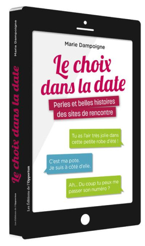 Le choix dans la date. Perles et belles histoires des sites de rencontre