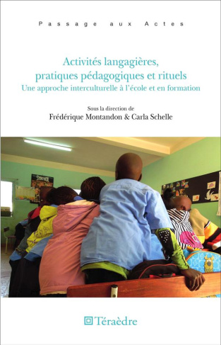 Activités langagières, pratiques pédagogiques et rituels. Une approche interculturelle à l'école et
