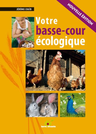 Votre basse-cour écologique