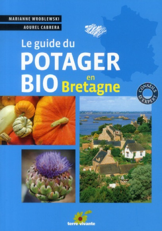 Le guide du potager bio en Bretagne