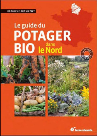 Le guide du potager bio dans le Nord