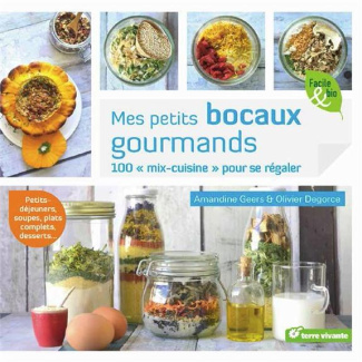 Je prépare mes repas à l'avance. 50 mélanges secs à réhydrater