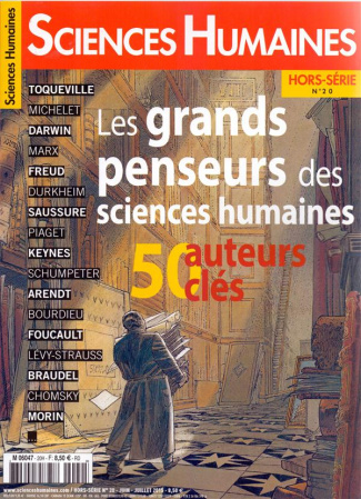 Sciences Humaines Hors-série N° 20, juin-juillet 2015 : Les grands auteurs des sciences humaines. 50
