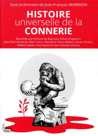 Histoire universelle de la connerie