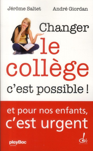 Changer le collège c'est possible !