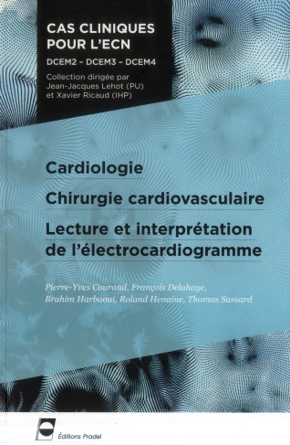 Cardiologie, Chirurgie cardiovasculaire, Lecture et interprétation de l'électrocardiogramme