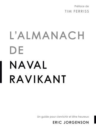 L'almanach de Naval Ravikant
