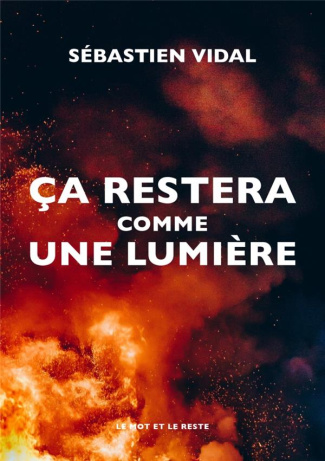 Ça restera comme une lumière