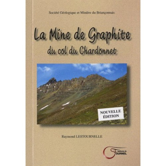 La Mine de Graphite du col du Chardonnet