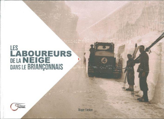 Les laboureurs de la neige dans le briançonnais