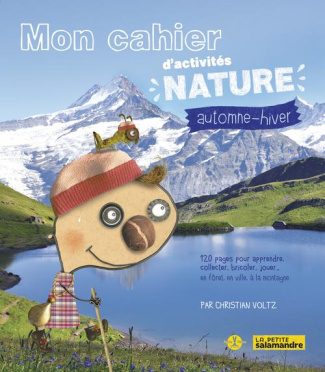 Mon cahier d'activités nature. Automne-hiver