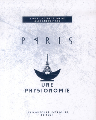 Paris, une physionomie