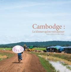 Cambodge : le khmer qu'on voit danser