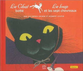 Le Chat botté , Le loup et les sept chevreaux